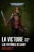 Abnett Dan,Les Fantmes de Gaunt - La Victoire 1 - Le pacte du sang ; Mission : Salvation's Reach