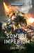 Haley Guy,Sombre Imperium - La trilogie