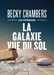 Cycle Les Voyageurs - La galaxie vue du sol - Collector