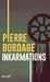 Bordage Pierre,Inkarmations