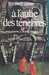 Leiber Fritz,A l'aube des t&eacute;n&egrave;bres