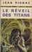 Rignac Jean,Le réveil des titans