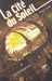 Bellagamba Ugo,la cit&eacute; du soleil et autres r&eacute;cits h&eacute;liotropes