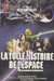 Stine Jovial Bob,La folle histoire de l'espace
