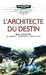 Xxx,L Architecte Du Destin 