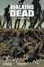 Kirkman/adlard,Walking Dead T22 - Une Autre Vie