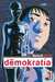 Mase Motoro,Demokratia - 1st Season - Demokratia T01 