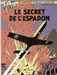 Jacobs Edgar P.,Blake & Mortimer - Tome 1 - Le Secret De L'espadon - Tome 1