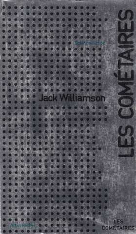 Williamson Jack, Les Comtaires