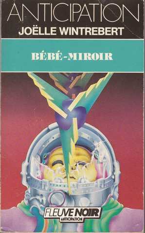 Wintrebert Joelle, Bb-miroir