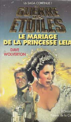 Wolverton Dave, Le mariage de la princesse leia