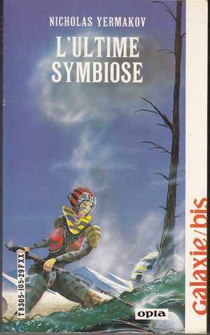 Yermakov Nicholas, L'ultime symbiose