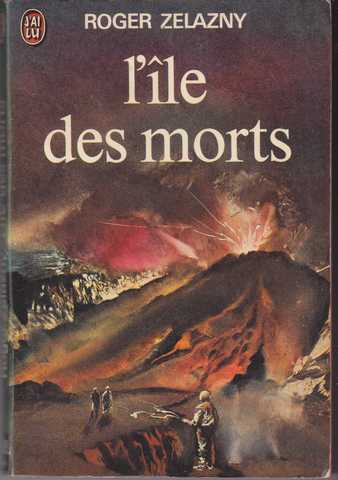 Zelazny Roger , L'ile des morts