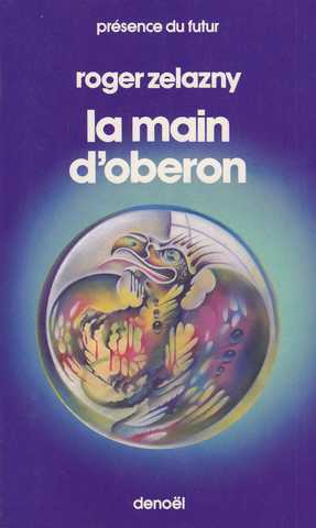 Zelazny Roger , Les princes d'ambre 04 - La main d'oberon