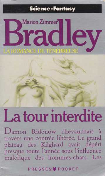 Bradley Marion Zimmer, La romance de tnbreuse 11 - La tour interdite