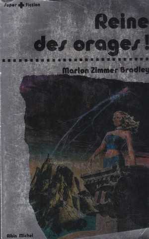 Bradley Marion Zimmer, Reine des orages