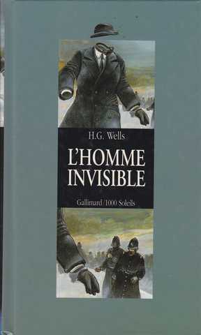 Wells Herbert George , L'Homme invisible