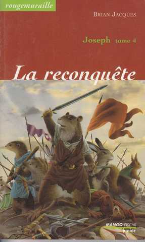 Jacques Brian, Joseph 4 - La reconquete