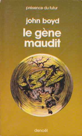 Boyd John, Le gne maudit