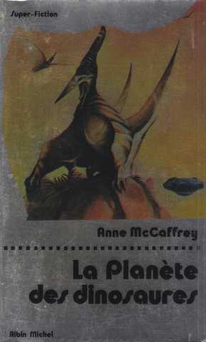 Mccaffrey Anne, La plante des dinosaures