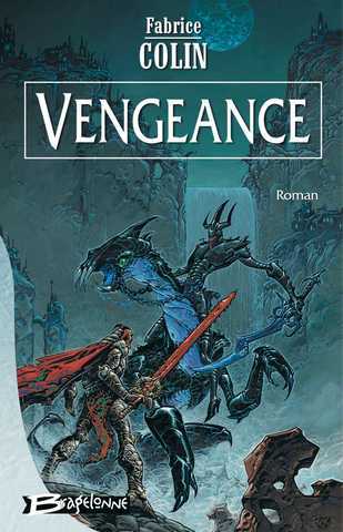 Colin Fabrice, Vengeance