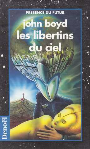 Boyd John, Les libertins du ciel