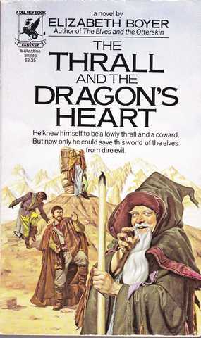 Boyer Elizabeth, The thrall and the dragon heart