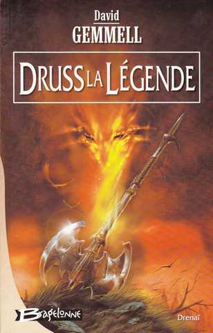 Gemmell David, Cycle de Drena 3 - Druss la Lgende  