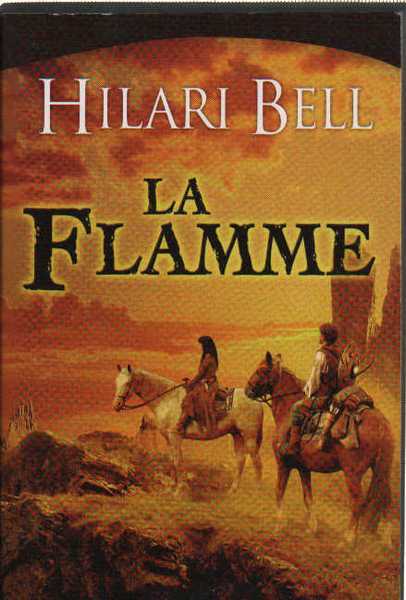 Bell Hilari, La trilogie Farsala 1 - La flamme