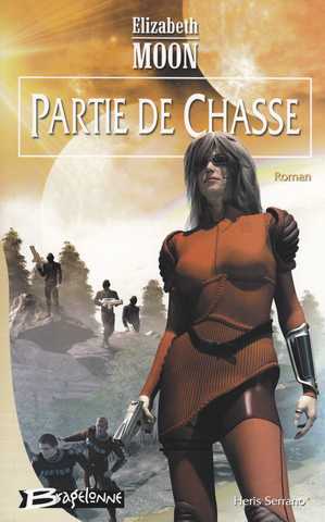 Moon Elizabeth , Heris Serrano 1 - Partie de chasse