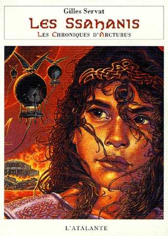 Servat Gilles, Les chroniques d'arcturus 4 - Les Ssahanis