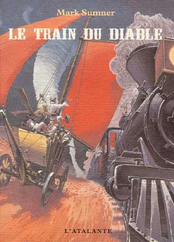 Sumner Mark, Le Train du diable 