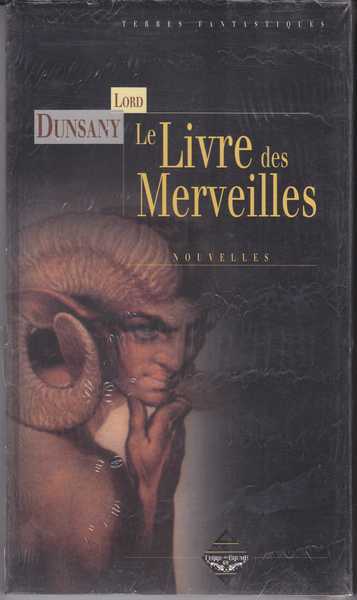 Lord Dunsany, Le Livre des merveilles 