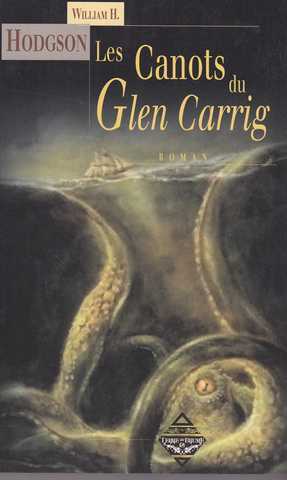 Hodgson William Hope, Les Canots du Glen Carrig 