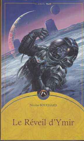 Bouchard Nicolas, Le reveil d'Ymir