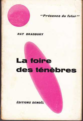 Bradbury Ray , La foire des tnbres