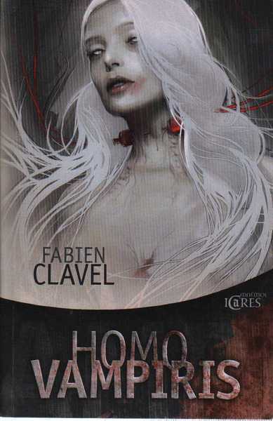 Clavel Fabien, Homo vampiris