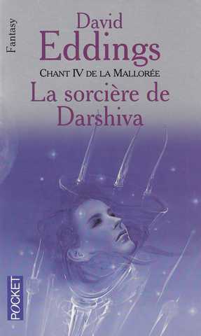 Eddings David, La mallore 4 - la sorciere de darshiva