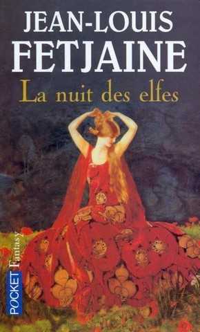 Fetjaine Jean-louis, La nuit des elfes