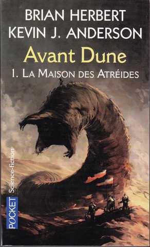 Herbert Brian & Anderson Kevin J., Avant Dune 1 - La maison des atreides