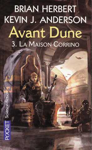 Herbert Brian & Anderson Kevin J., Avant Dune 3 - La maison corrino