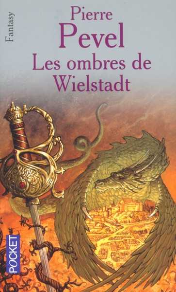 Pevel Pierre, Les ombres de wielstadt