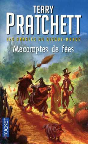 Pratchett Terry, Les annales du disque-monde 12 - Mcomptes de fes