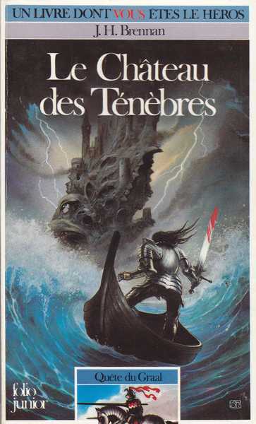 Brennan J.h, Qute du graal 1 - Le chateau des tnbres