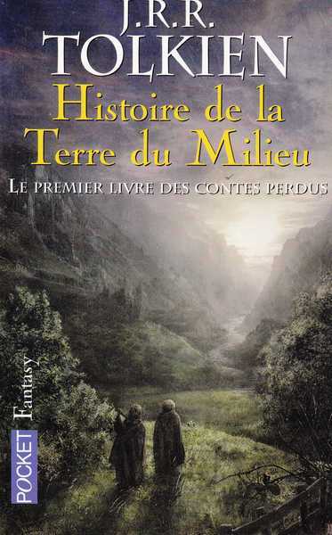 Tolkien J.r.r., Le livre des contes perdus 1