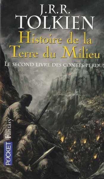 Tolkien J.r.r., Le second livre des contes perdus