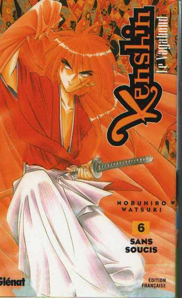 Watsuki Nobuhiro, Kenshin le vagabond 6 - sans soucis