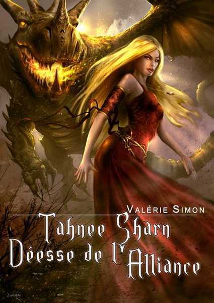 Simon Valrie, Arkem, la pierre des tnebres 3 - Tahnee sharn, desse de l'alliance