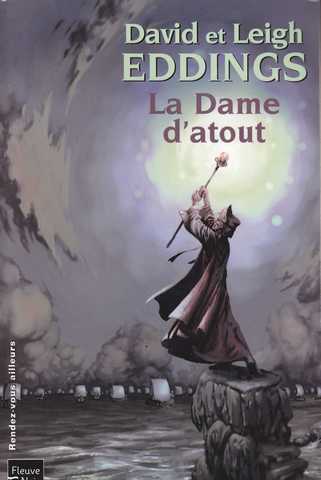 Eddings David, Les rveurs 2 - La dame d'atout