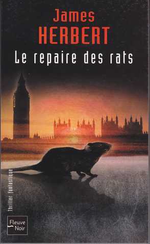 Herbert James, Le repaire des rats